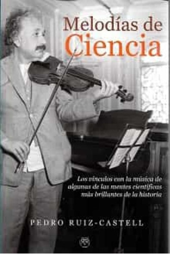 Melodias De Ciencia, De Ruiz-castell, Pedro. Editorial Amarante, Tapa Blanda En Español