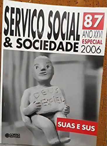 Revista Servico Social & Sociedade 83 - Ano Xxvi - Especial 2005, De Vários Autores. Editora Cortez Em Português