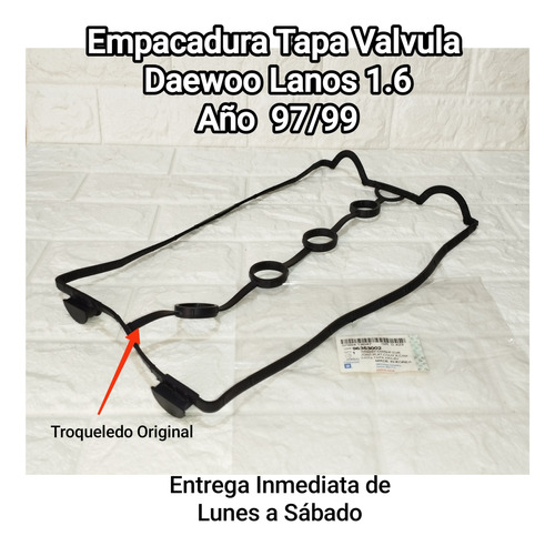 Empacadura Tapa Valvula Daewoo Lanos 1.6 97/99 Original