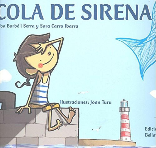 Cola De Sirena - Alba Barbe Y Sara Carro - Vv Aa 