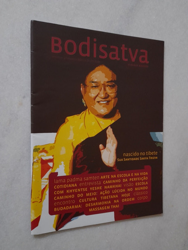 Bodisatva - Nascido No Tibete Sakya Trizin - Revista Budista