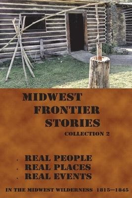 Midwest Frontier Stories -2 : Collection 2 - Ed Scharff