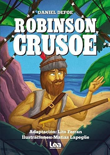 Robinson Crusoe (la Brr Jula Y La Veleta) (edicion En Espar