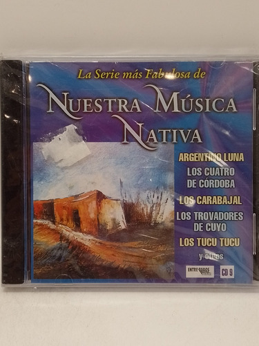 Nuestra Música Nativa Disco 9 Cd Nuevo