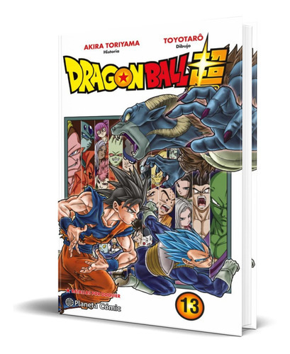 Dragon Ball Super Vol. 13, De Akira Toriyama. Editorial Planeta Deagostini, Tapa Blanda En Español, 2021