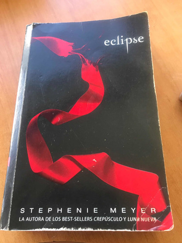 Saga Crepúsculo ( Eclipse ) Stephenie Meyer