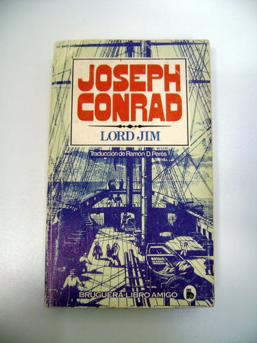 Lord Jim Joseph Conrad Bruguera Libro Amigo Usado Ok Boedo 