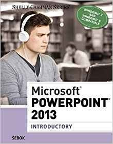 Microsoft Powerpoint 2013 Introductory