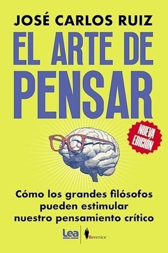 Arte De Pensar, El - Ruiz, Jose Carlos