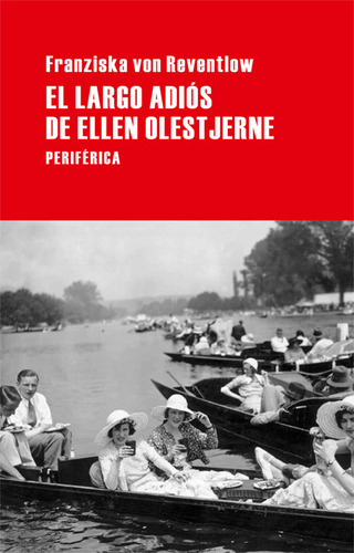 Libro El Largo Adiã³s De Ellen Olestjerne - Von Reventlow...