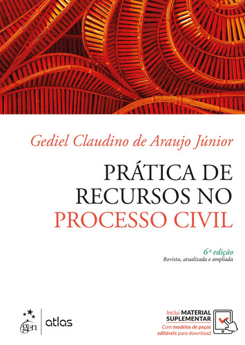 Prática de Recursos no Processo Civil, de ARAUJO Jr., Gediel Claudino. Editora Atlas Ltda., capa mole em português, 2020