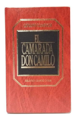 El Camarada Don Camilo, Giovanni Guareschi, Excelente!!