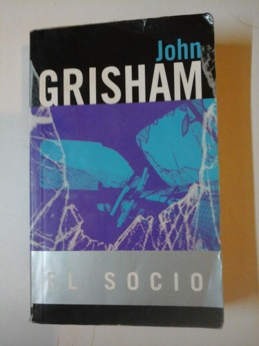 El Socio - John Grisham - Ediciones B - L237