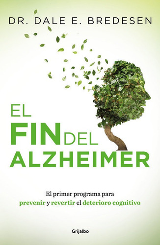 Fin Del Alzheimer,el - Dale Bredesen