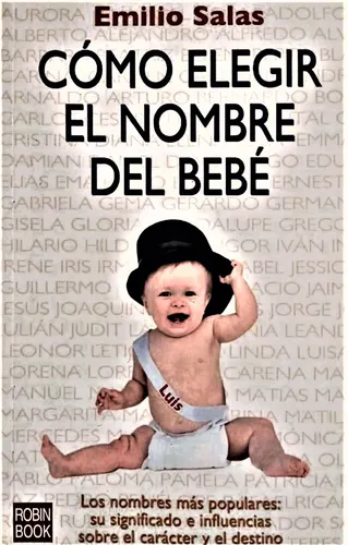 Como Elegir El Nombre Del Bebé Emilio Salas Robin Book N1