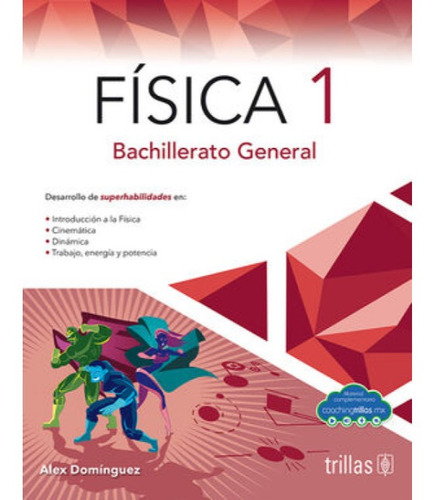 Fisica 1: Bachillerato General 1era Edición Dominguez