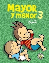 Mayor Y Menor 3 - Chanti - Ed. Sudamericana