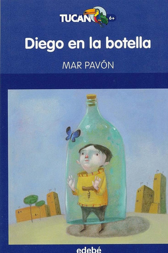 Diego En La Botella / Mar Pavon