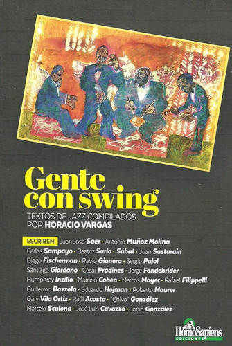 Gente Con Swing - Textos De Jazz Compilados