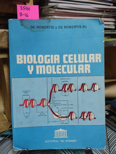 Biología Celular Y Molecular // De Robertis Y De Robertis