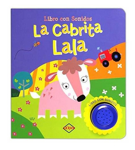 Libro Libro Sonidos La Cabrita Lala - Nuevo