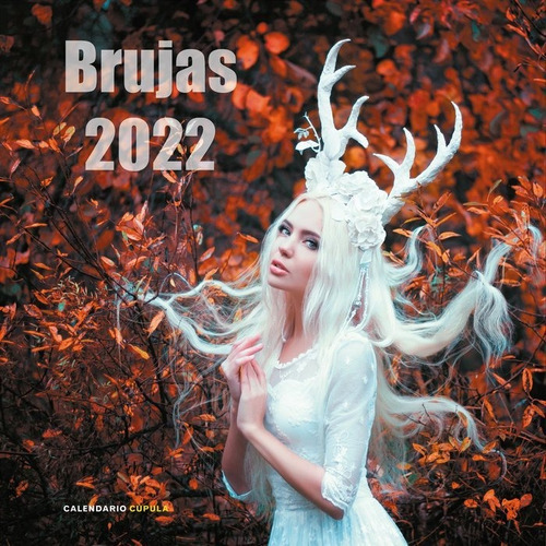 Calendario Brujas 2022, De Aa.vv. Editorial Libros Cupula, Tapa Dura En Español