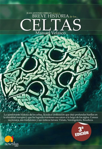 Libro: Breve Historia De Los Celtas (spanish Edition)