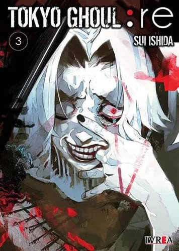 Manga Tokyo Ghoul :re Vol. 03 (ivrea Arg)