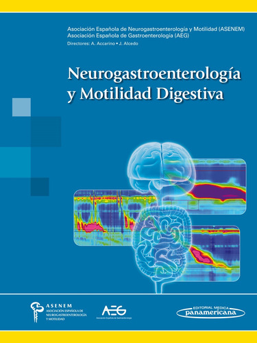 Neurogastroenterologia Y Motilidad Digestiva, De Aa.vv.. Editorial Panamericana En Español