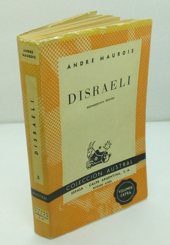 Disraeli.                                    Maurois, André.