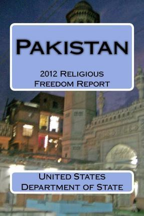 Libro Pakistan : 2012 Religious Freedom Report - United S...
