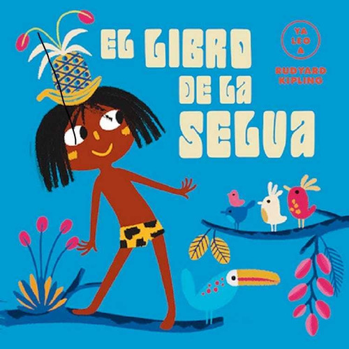 Libro El Libro De La Selva (ya Leo A