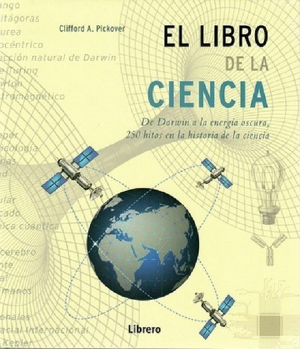 El Libro De La Ciencia - Clifford A. Pickover - Librero 