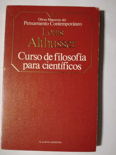 Curso De Filosofía Para Científicos - Louis Althusser