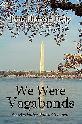 Libro We Were Vagabonds: Sequel To Father Was A Caveman -...