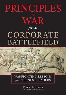 Libro Principles Of War For The Corporate Battlefield: Wa...