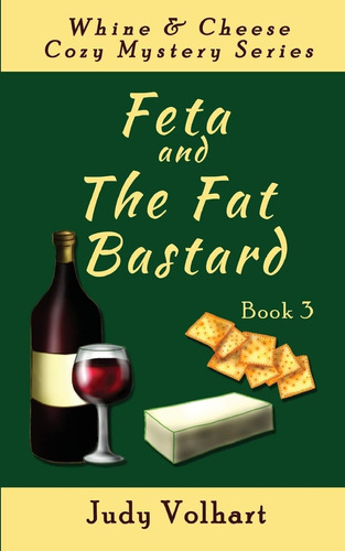 Libro:  Feta And The Fat Bastard