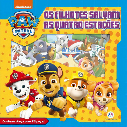 Patrulha Canina - Os Filhotes Salvam As Quatro Estações, De Cultural, Ciranda. Editora Ciranda Cultural, Capa Dura, Edição 1 Em Português, 2023