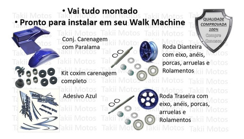 Kit Carenagem Azul Walk Machine, Rodas, Eixos E Rolamento