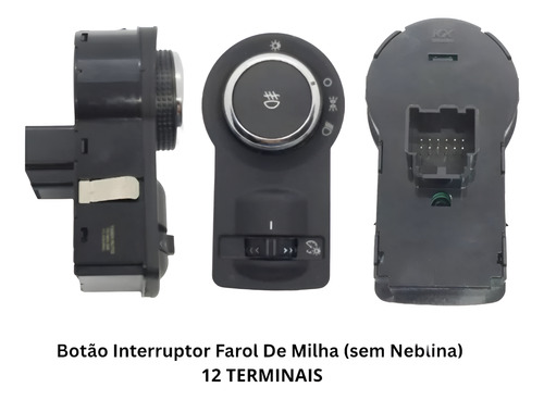 Botao Interruptor Farol De Milha Onix Cobalt Spin 13 A 16