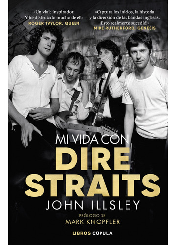 Libro Mi Vida Con Dire Straits - John Illsley