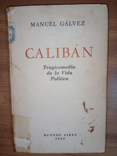 Libro Calibán Manuel Gálvez