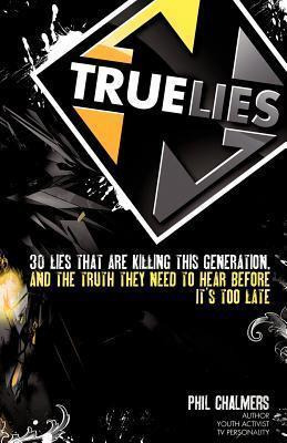 Libro True Lies - Phil Chalmers