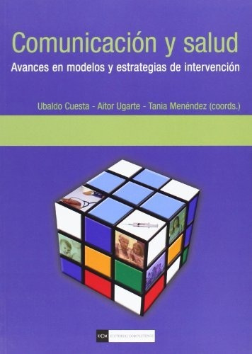 Imagen 1 de 3 de Comunicación Y Salud, Ubaldo Aitor Ugarte, Complutense