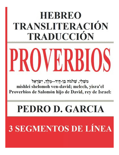 Libro : Proverbios Hebreo Transliteracion Traduccion 3... 