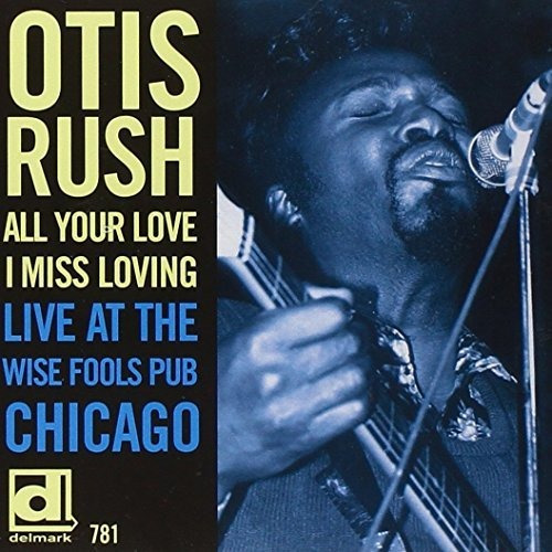 Cd All Your Love I Miss Loving Live At The Wise Fools Pub..