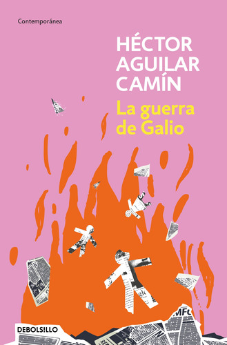 La guerra de Galio, de Aguilar Camín, Héctor. Serie Contemporánea Editorial Debolsillo, tapa blanda en español, 2022