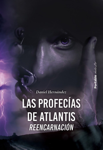 Imagen 1 de 1 de Las Profecías De Atlantis, De Daniel Hernández