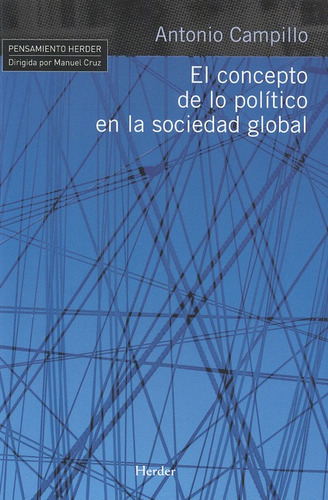 Libro El Concepto De Lo Politico En La Sociedad Global