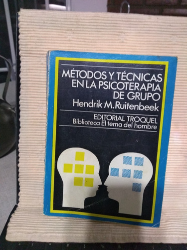 Métodos Y Técnicas En Psicoterapia De Grupo, H M Ruitenbeek